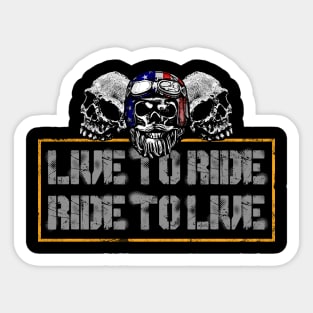 Live To Ride Sticker